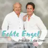 Willi Seitz & Kay Dörfel - Echte Engel